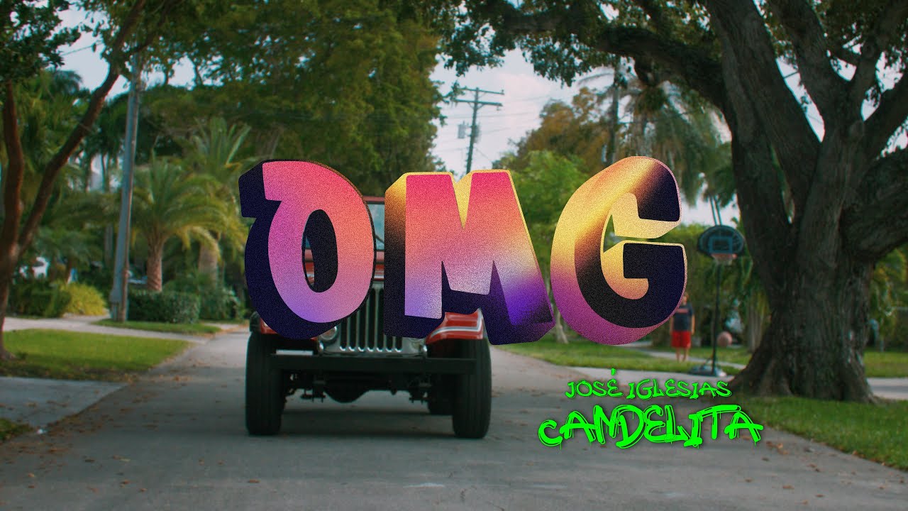Jose Iglesias Candelita  - OMG -  (Official Music Video)
