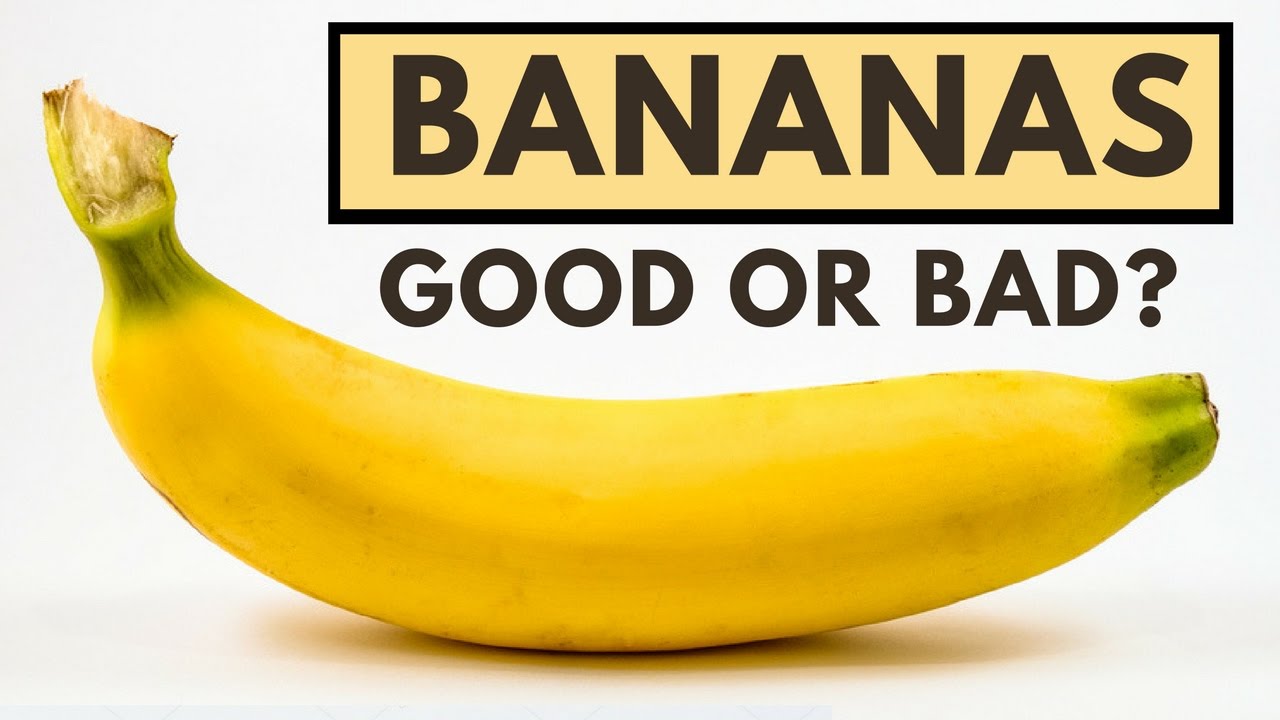 Are Bananas Healthy or Unhealthy?