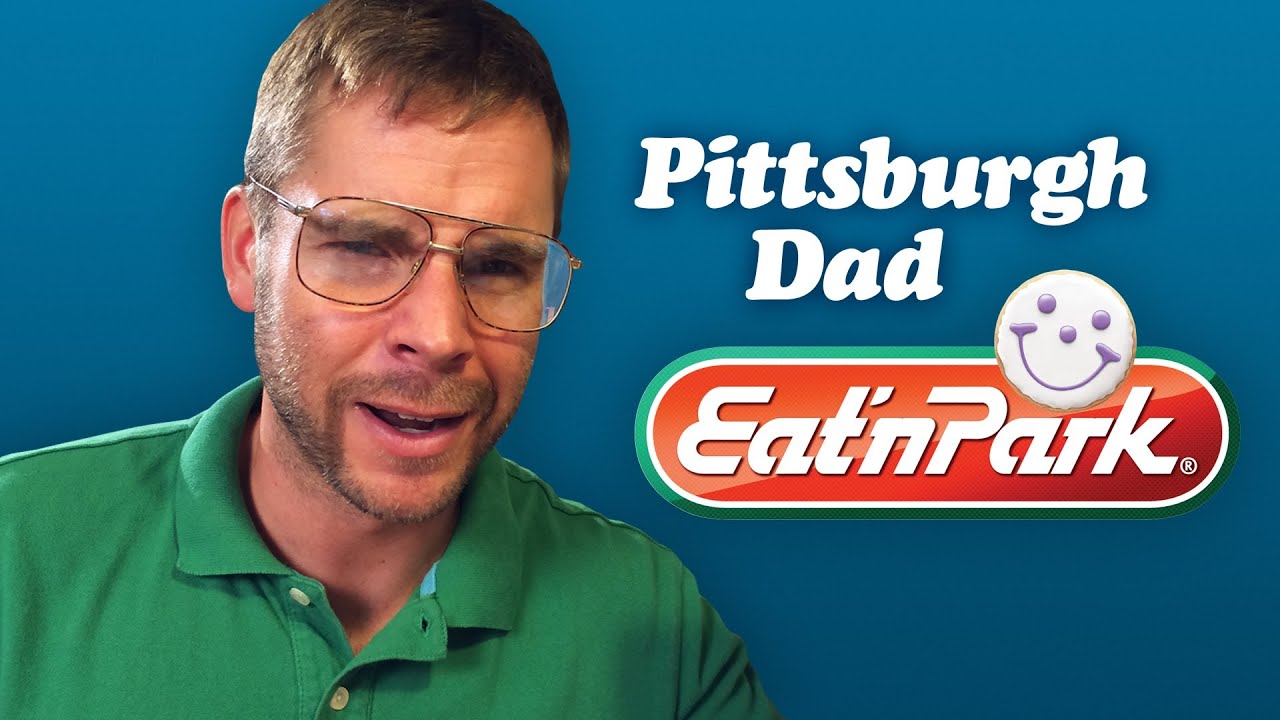 PITTSBURGH DAD: EAT 'N PARK