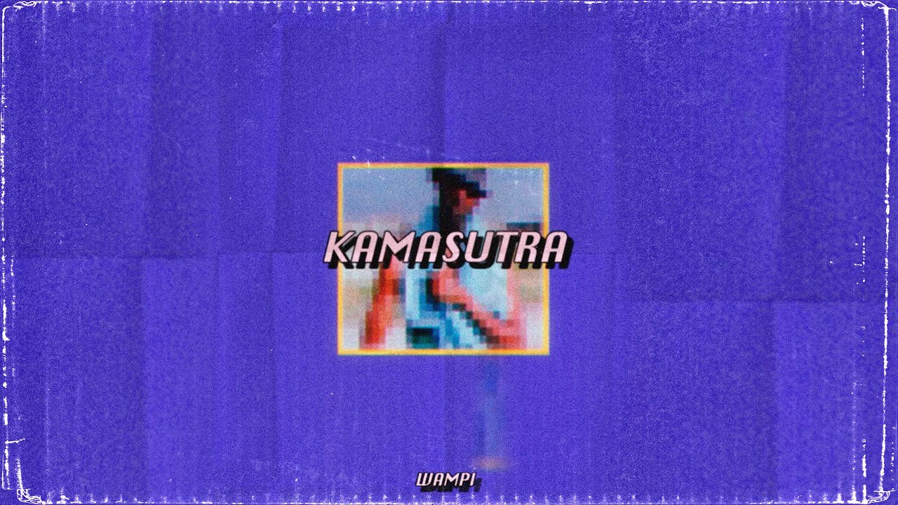 Wampi - KAMASUTRA (Official Audio)