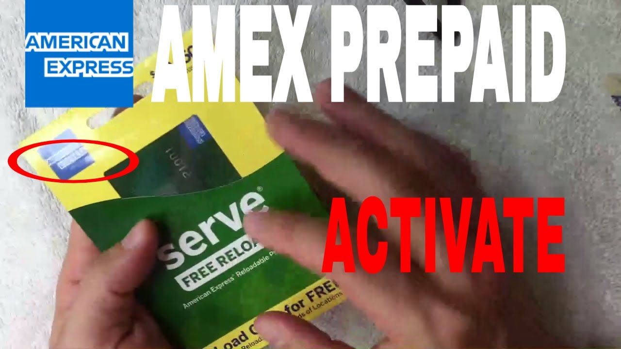 ✅  How To Activate AMEX Serve Free Reloads Prepaid Card 🔴