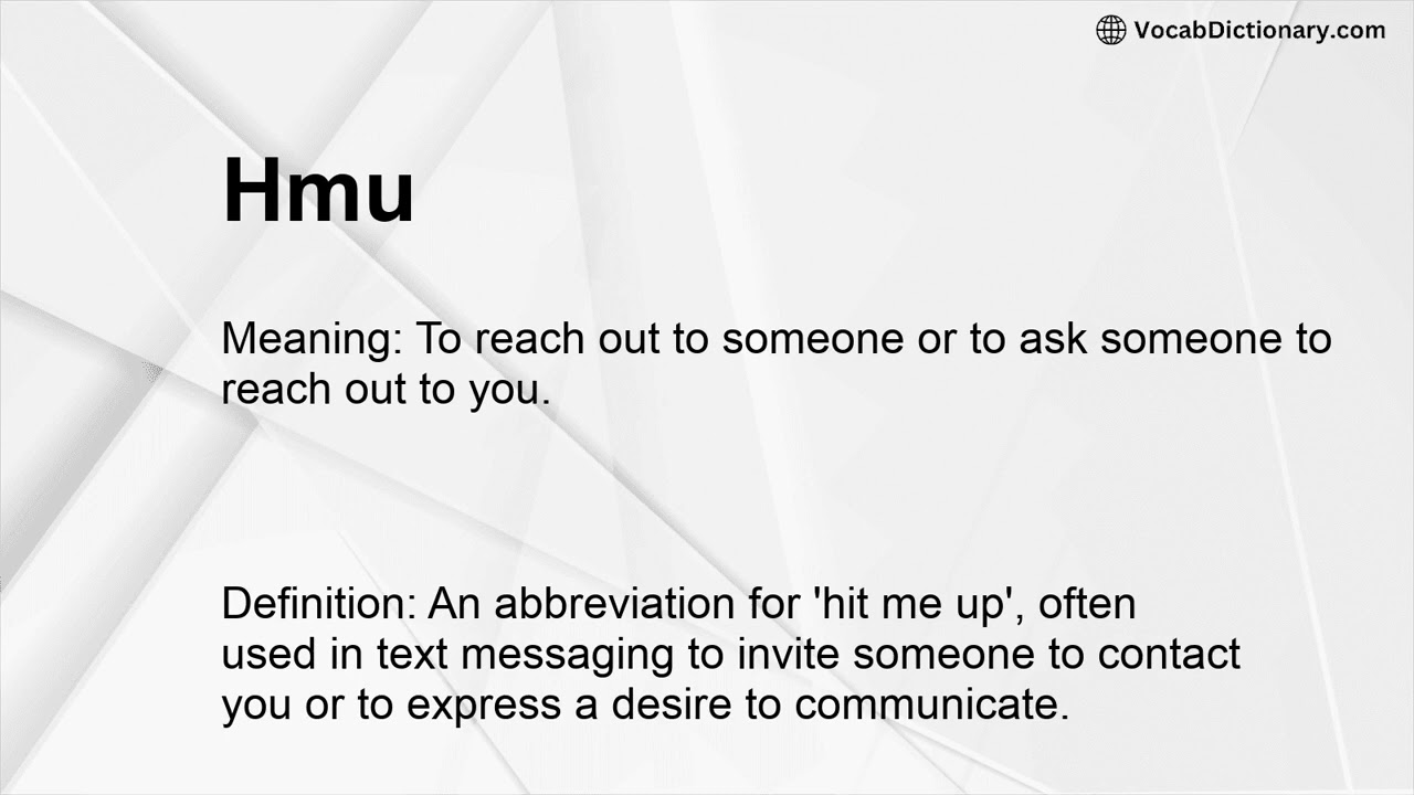 Hmu Meaning