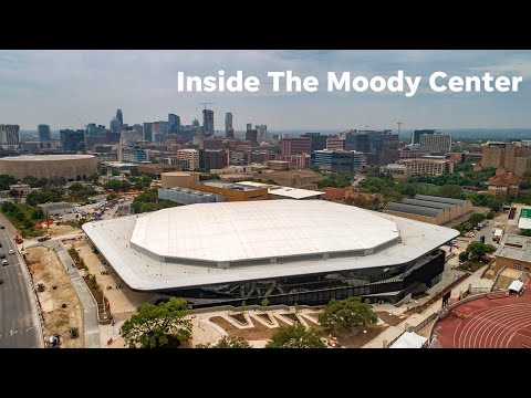 The Moody Center: Inside the new arena for Texas basketball and Austin music