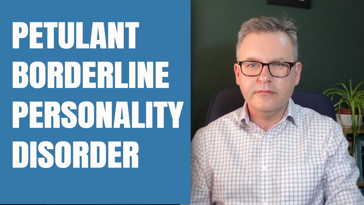 What is Petulant Borderline Personality Disorder?