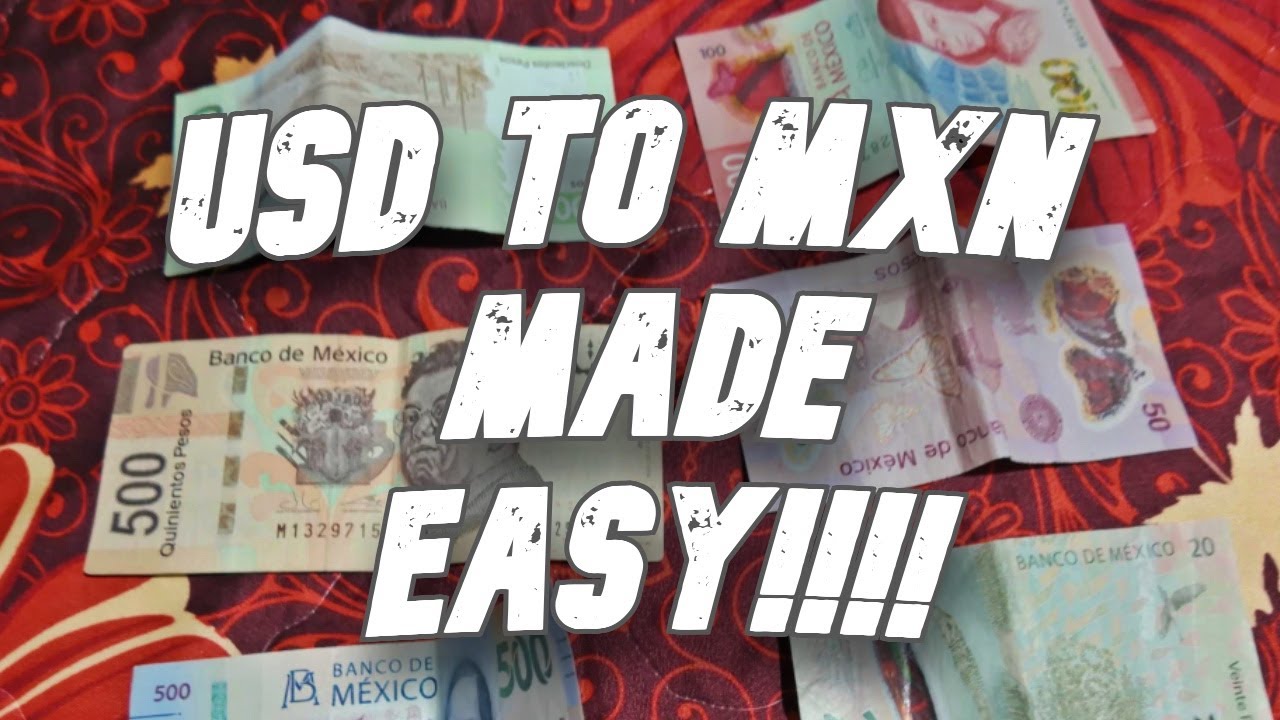 "USD to Mexican Peso Explained: What You Need to Know Before Visiting Mexico"
