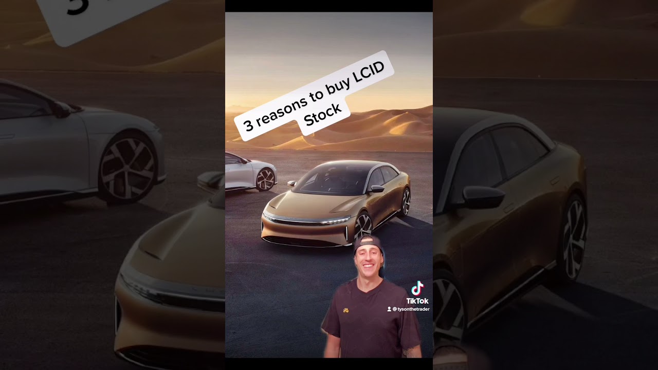 Lucid stock 3 reasons I like it for growth lcid. #investing #stocks #lucid  #lcid  #tysonthetrader