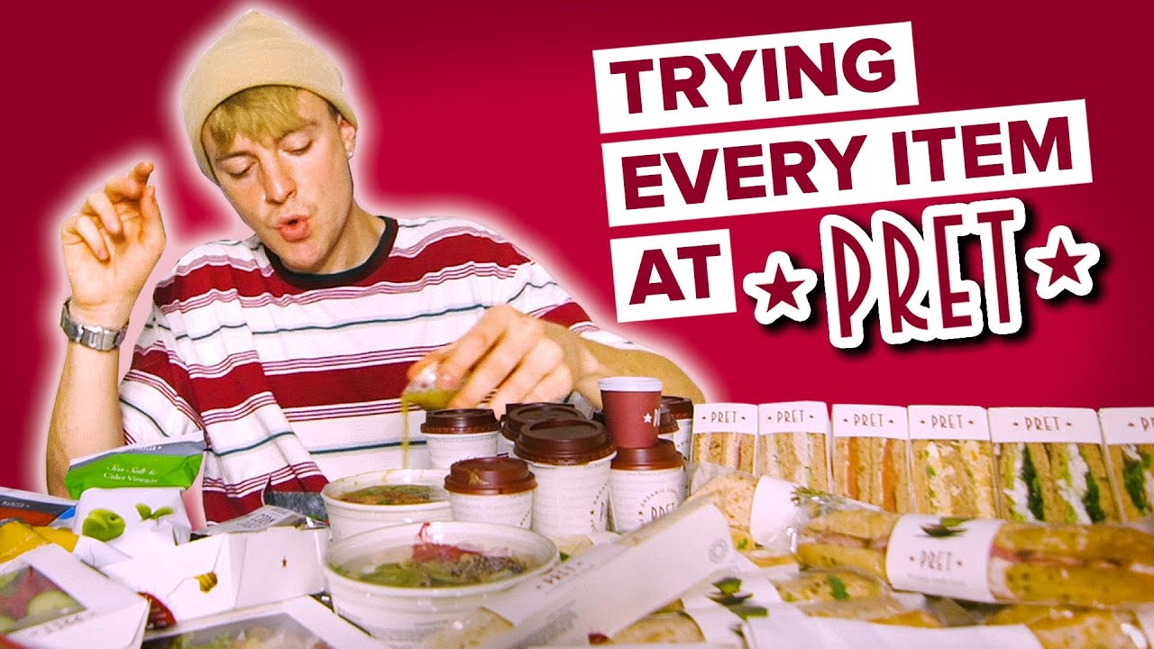 Trying Every Item At Pret A Manger