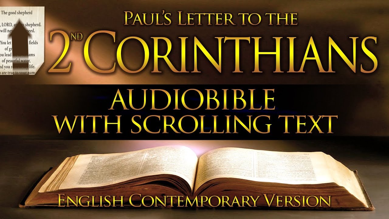 The Holy Bible | 2 CORINTHIANS | Contemporary English (FULL) With Text