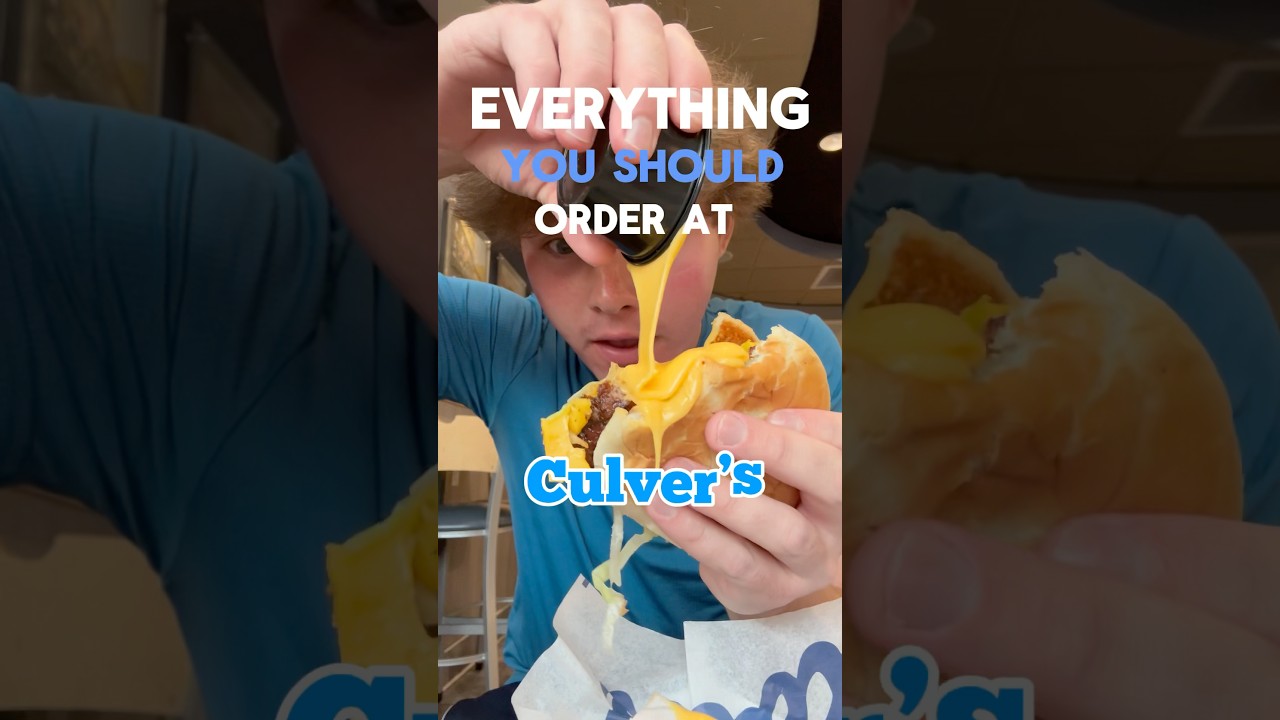 Everything YOU Should Order at Culver’s #culvers