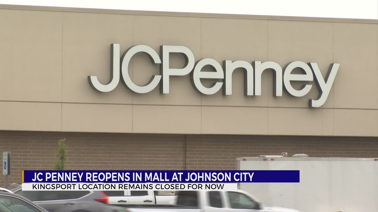 JCPenney reopens in the Mall at Johnson City with limited hours