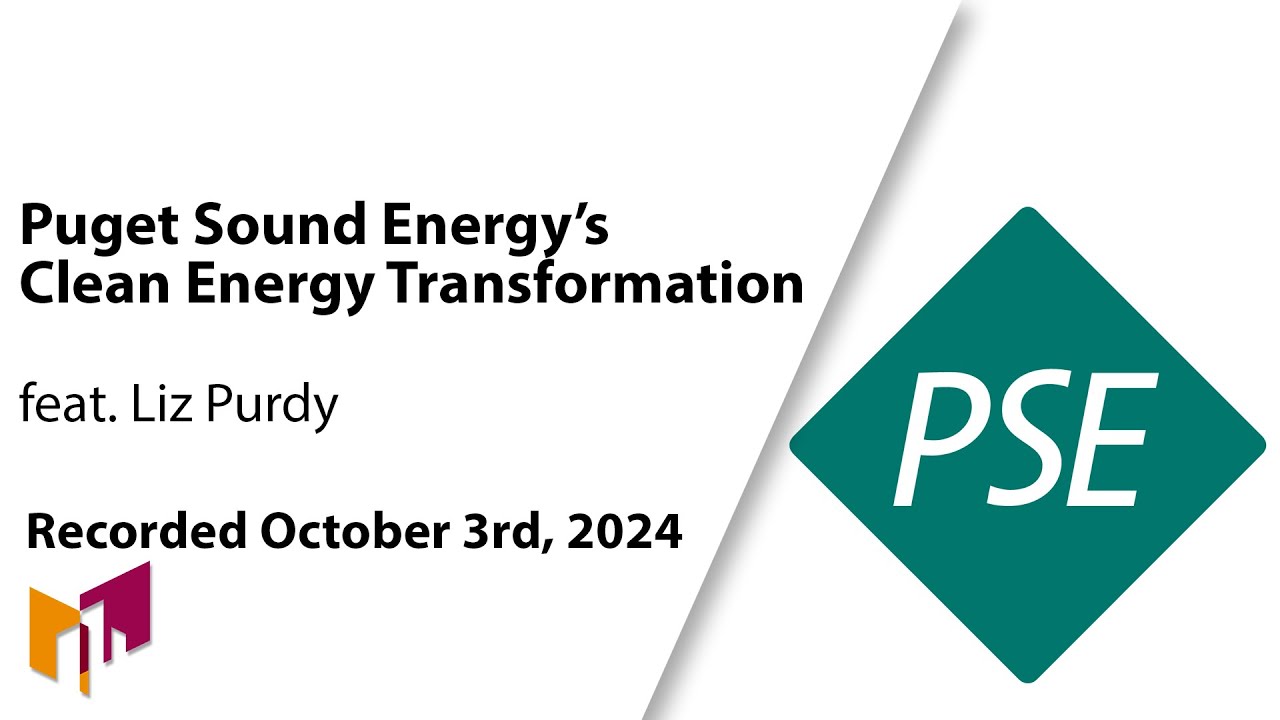 Puget Sound Energy’s Clean Energy Transformation