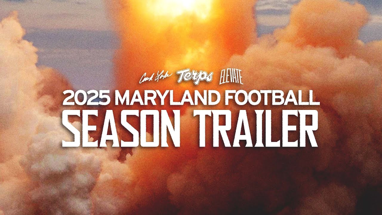 2025 Maryland Football Season Trailer
