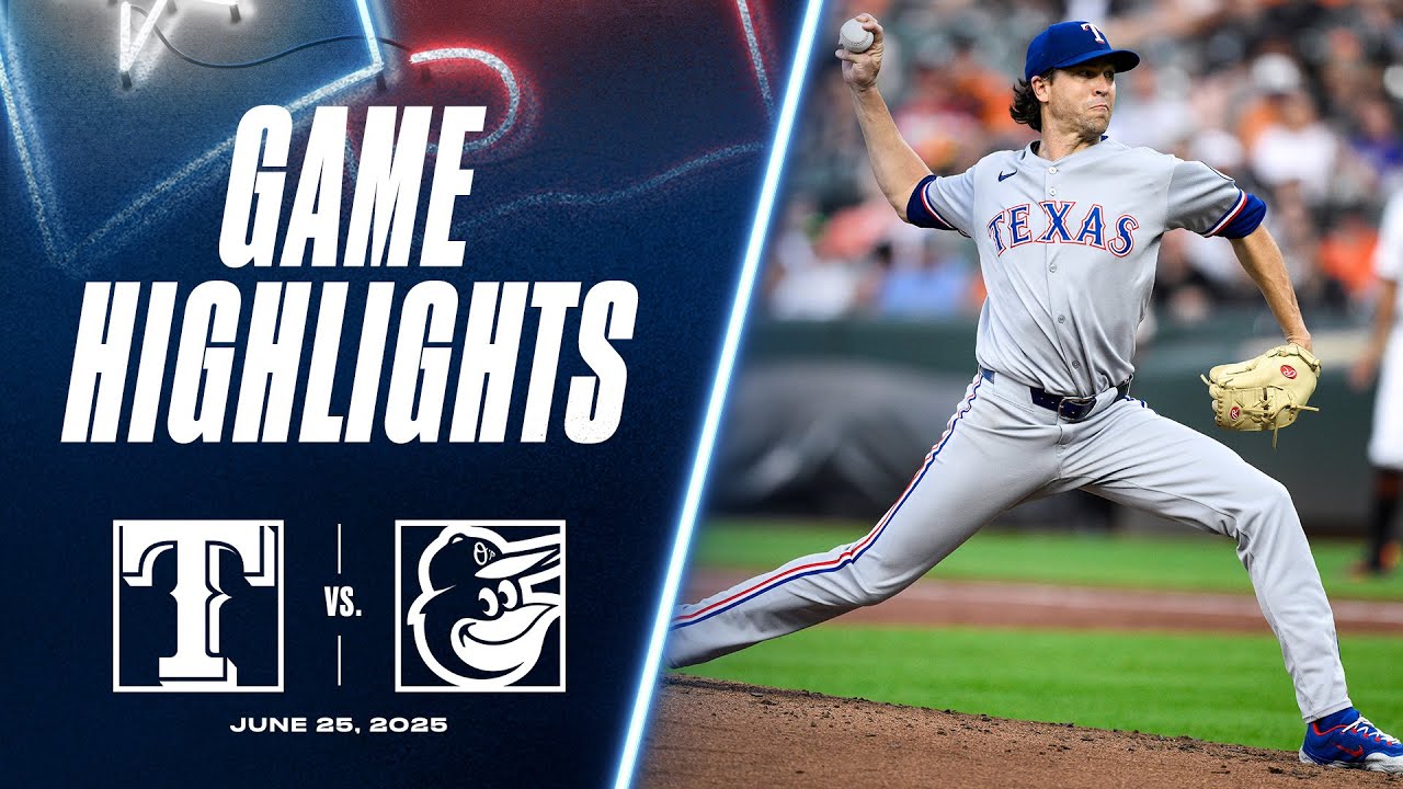 Rangers vs. Orioles Game Highlights (6/25/25) | MLB Highlights