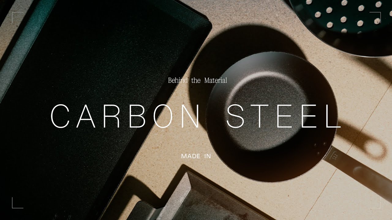Behind The Material: Carbon Steel | Made In Cookware