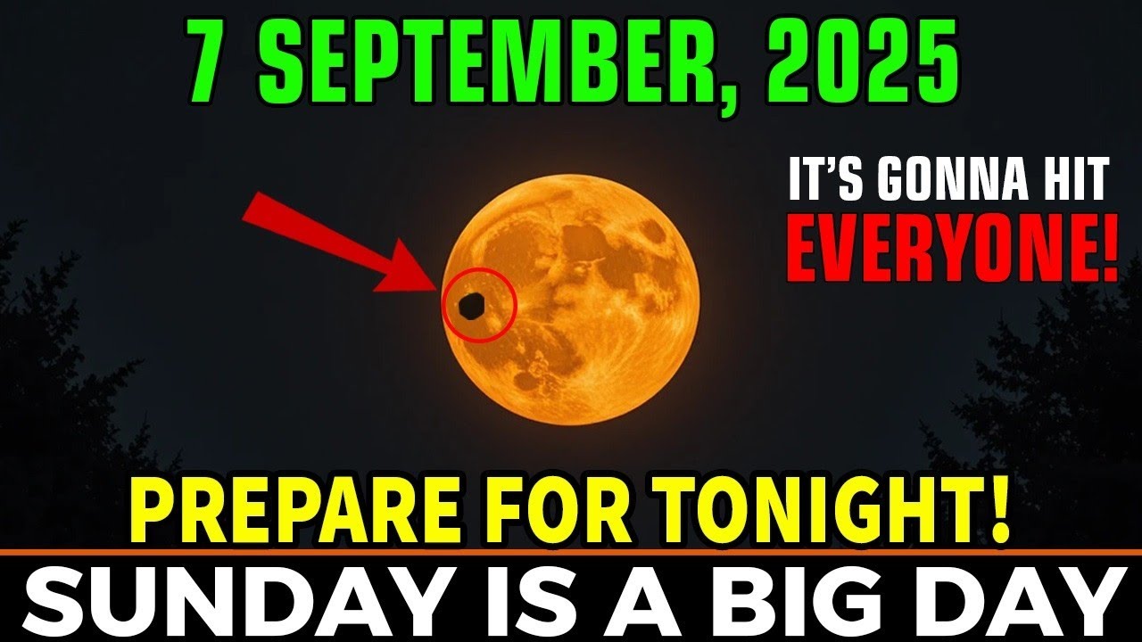 You NEED TO Know This! 9 Signs You’ll See Before the Blood MOON & TOTAL Lunar Eclipse! 7 September