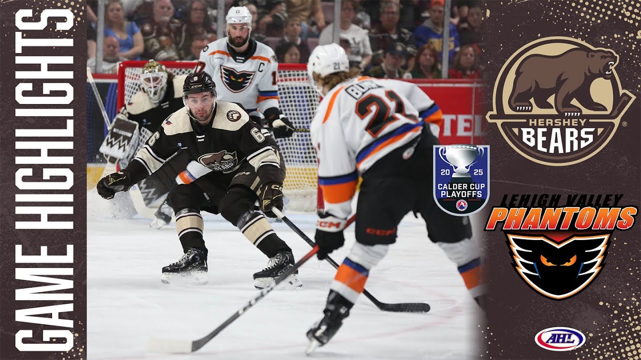 Hershey Bears vs. Lehigh Valley, 05/11/2025 | Game Highlights