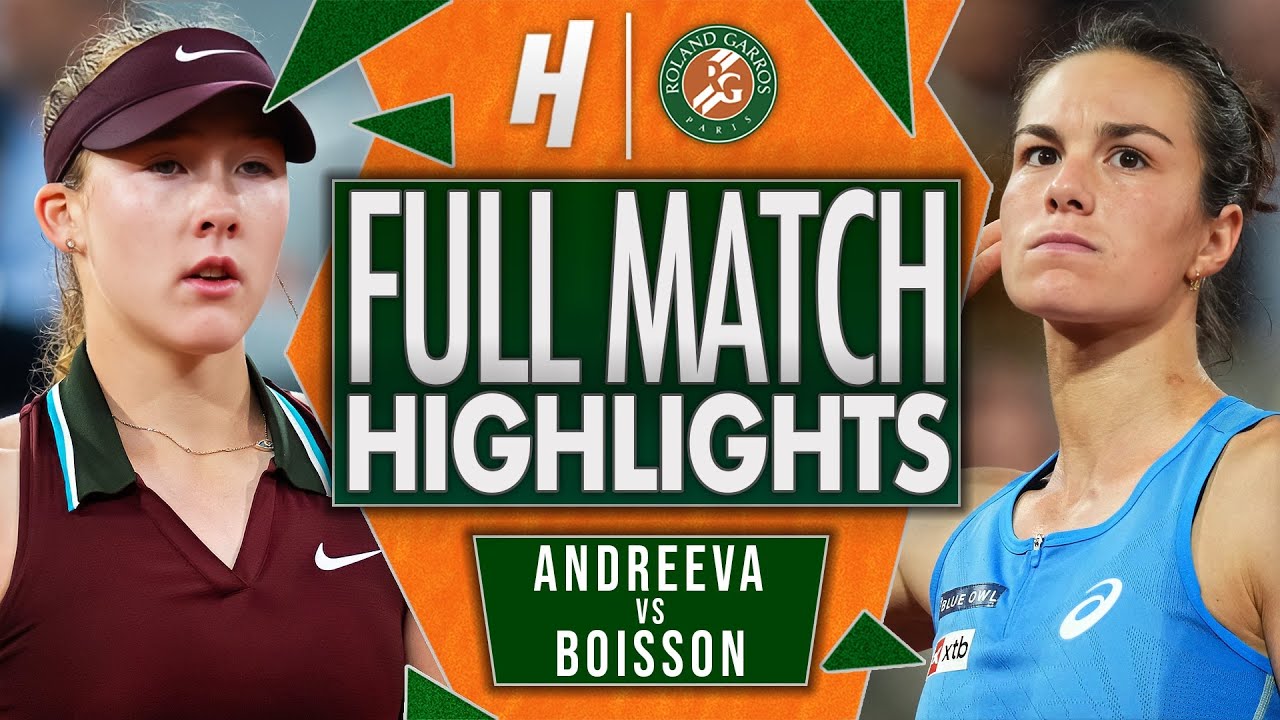 Mirra Andreeva vs Lois Boisson - FULL Quarterfinal Highlights | Roland Garros 2025