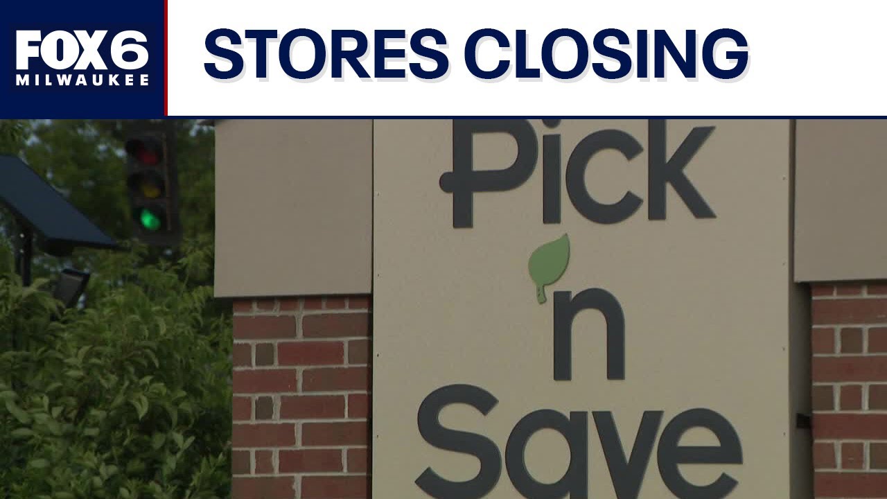 Pick 'n Save store locations closing | FOX6 News Milwaukee