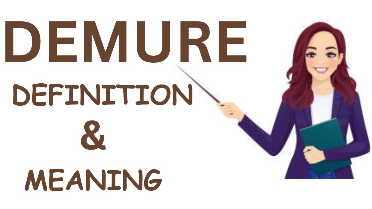 Demure Definition And Meaning! Learn English Vocabulary