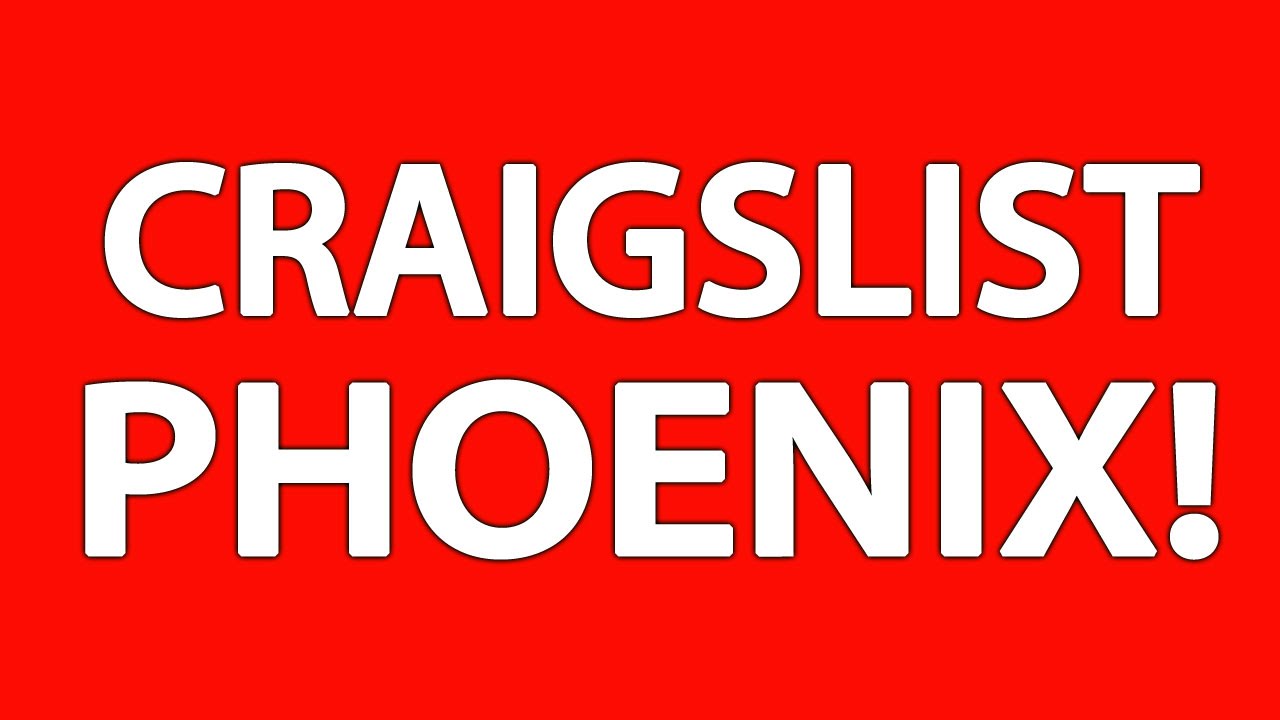 Craigslist Phoenix