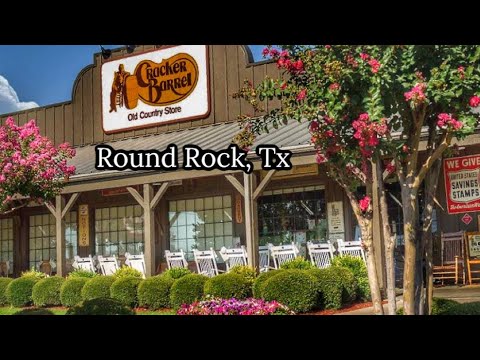 Cracker Barrel Old Country Store Wallkthrough - Round Rock, Texas