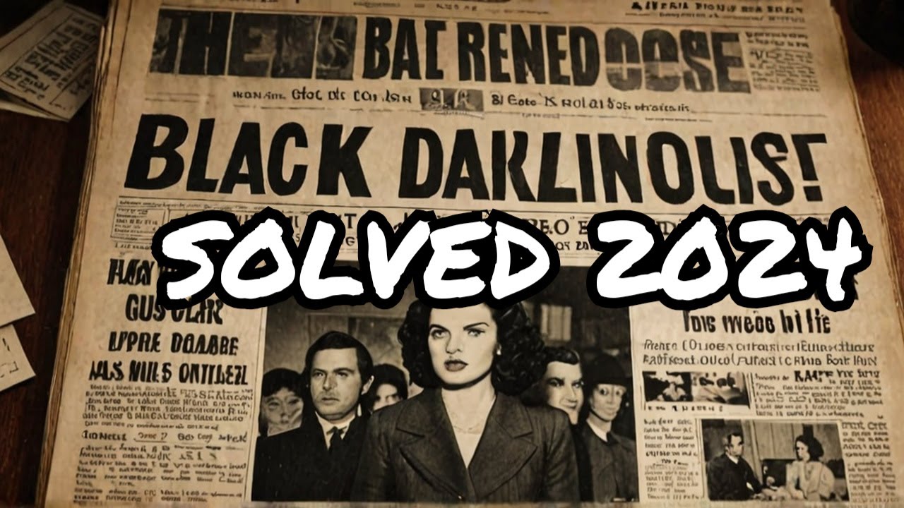 The Black Dahlia case has been solved (2024)