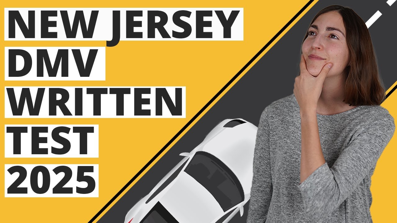 New Jersey DMV Written Test 2025 (60 Questions with Explained Answers)