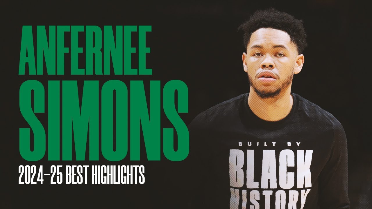 Anfernee Simmons 2024-25 Best Highlights | Welcome to Boston ☘️