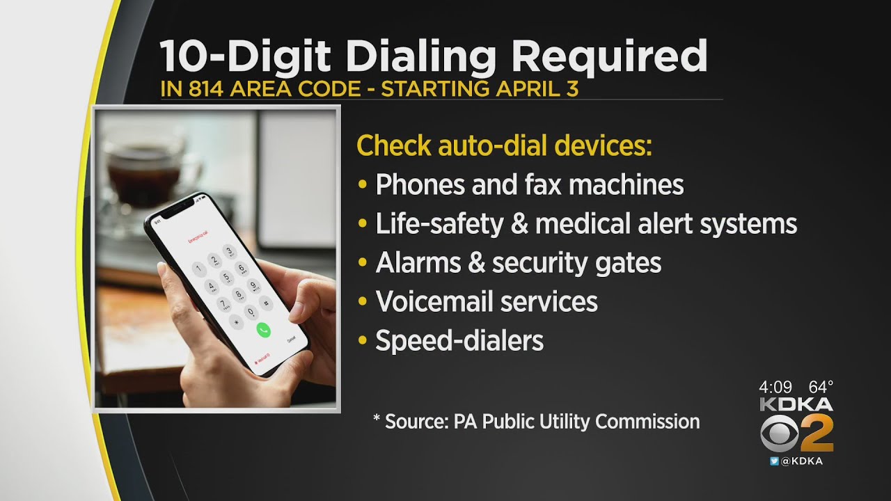 Callers In 814 Area Code Must Use All 10 Digits When Dialing