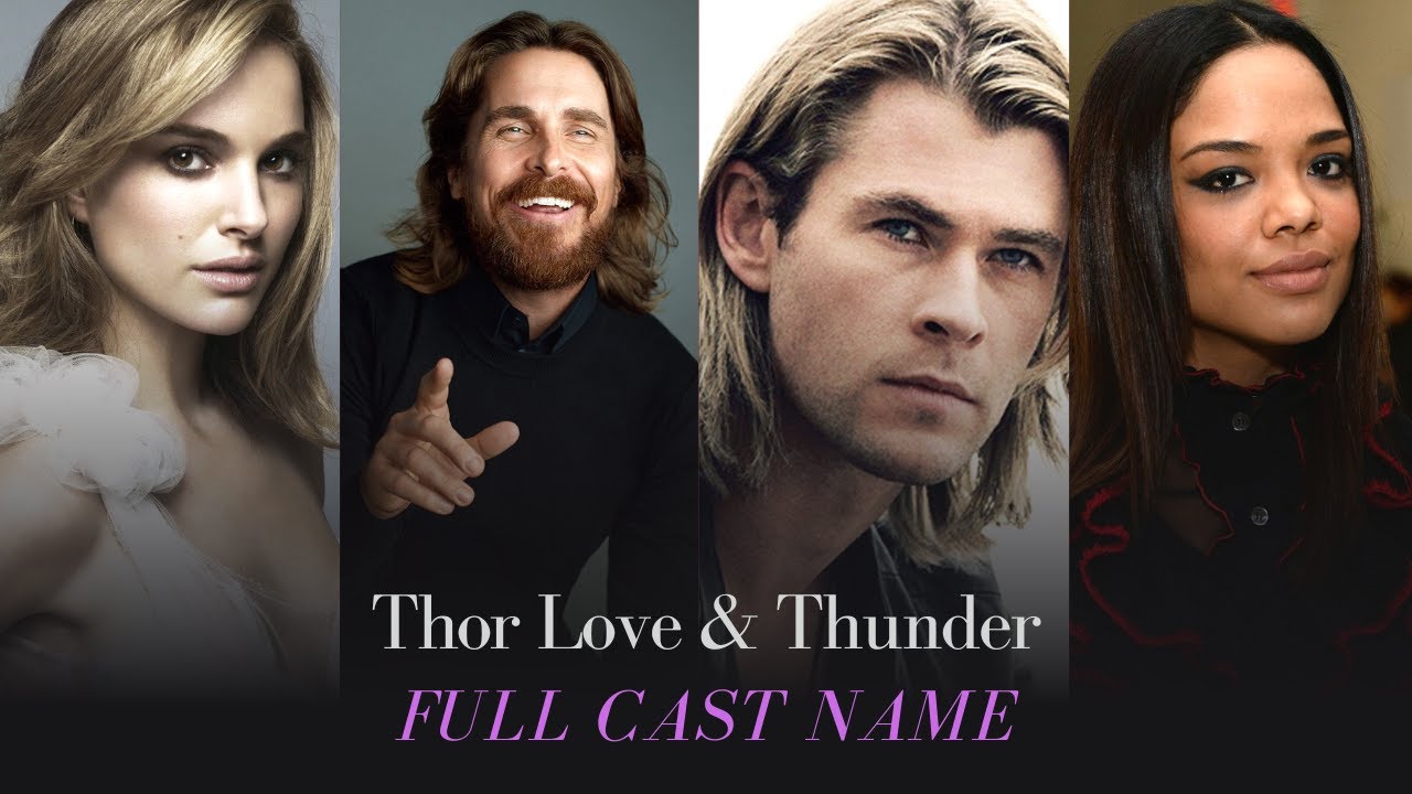 Thor Love & Thunder Cast | Real Names 2022 | thor 4 Cast