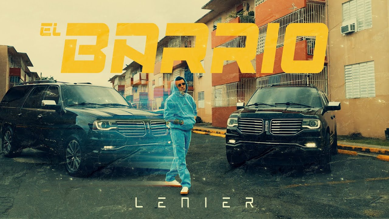 Lenier - El Barrio (Album "EL BARRIO")