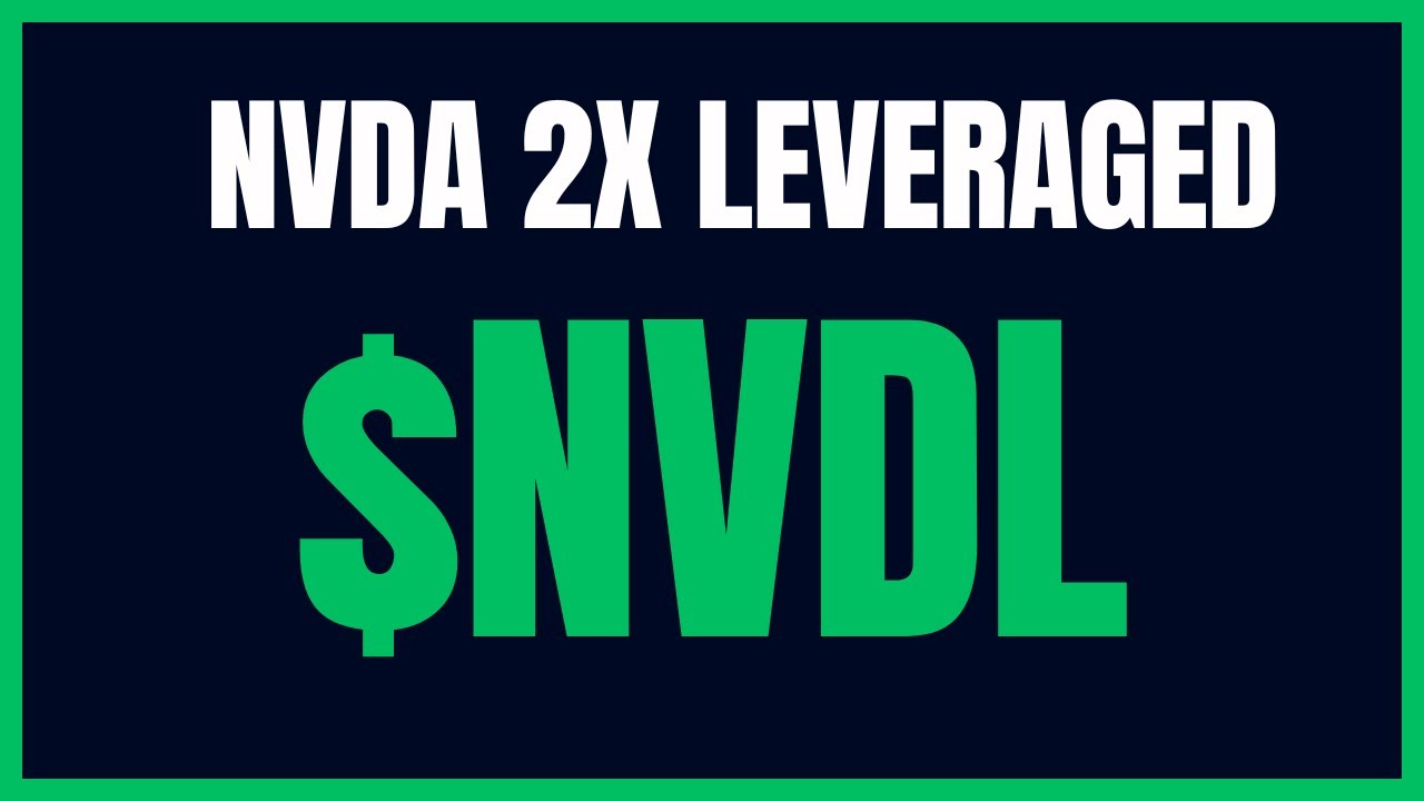 Are You Buying This Nvdia 2X Leveraged ETF $NVDL?